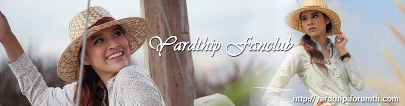 หยาดทิพย์ แฟนคลับ :: Yardthip Fanclub